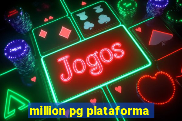 million pg plataforma